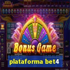 plataforma bet4
